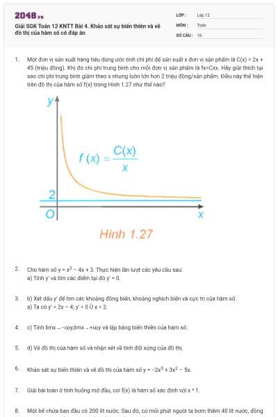Giải SGK Toán 12 KNTT Bài 4. Khảo sát sự biến thiên và vẽ đồ thị của hàm số có đáp án