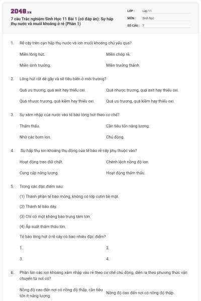 7 câu Trắc nghiệm Sinh Học 11 Bài 1 (có đáp án): Sự hấp thụ nước và muối khoáng ở rễ (Phần 1)