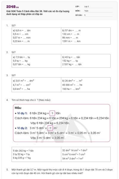 Giải SGK Toán 5 Cánh diều Bài 38. Viết các số đo đại lượng dưới dạng số thập phân có đáp án