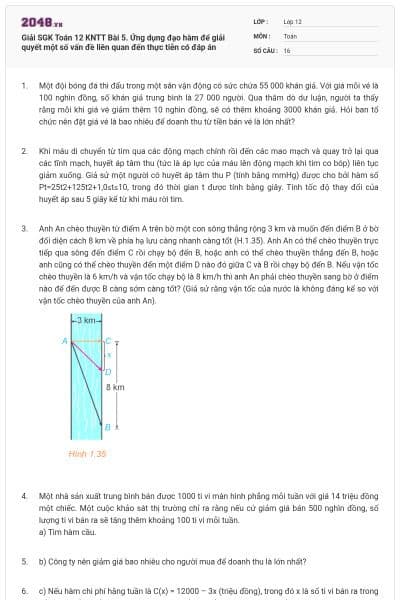 Giải SGK Toán 12 KNTT Bài 5. Ứng dụng đạo hàm để giải quyết một số vấn đề liên quan đến thực tiễn có đáp án