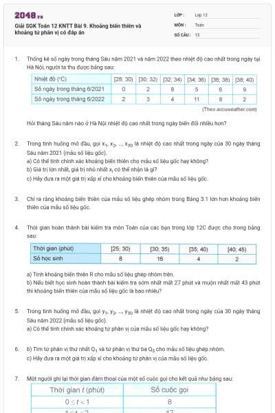 Giải SGK Toán 12 KNTT Bài 9. Khoảng biến thiên và khoảng tứ phân vị có đáp án