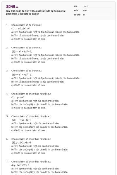 Giải SGK Toán 12 KNTT  Khảo sát và vẽ đồ thị hàm số với phần mềm Geogebra có đáp án