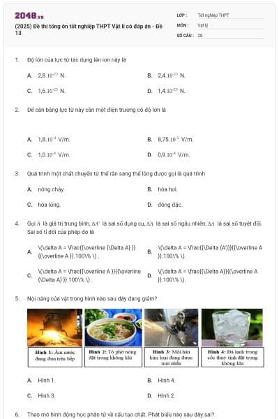 (2025) Đề thi tổng ôn tốt nghiệp THPT Vật lí có đáp án - Đề 13