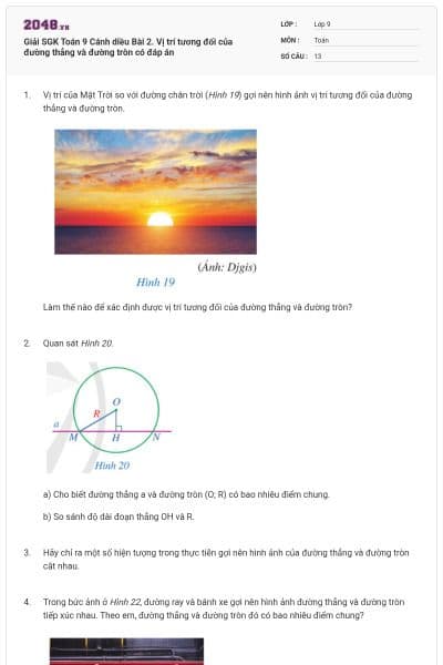 Giải SGK Toán 9 Cánh diều  Bài 2. Vị trí tương đối của đường thẳng và đường tròn có đáp án