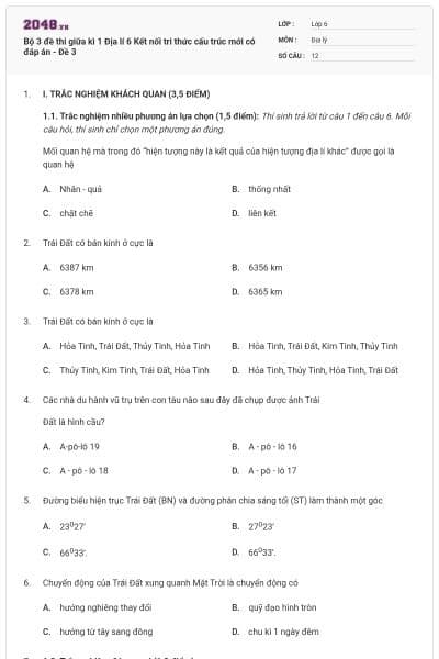 Bộ 3 đề thi giữa kì 1 Địa lí 6 Kết nối tri thức cấu trúc mới có đáp án - Đề 3