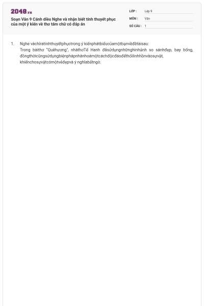 Soạn Văn 9 Cánh diều Nghe và nhận biết tính thuyết phục của một ý kiến về thơ tám chữ có đáp án