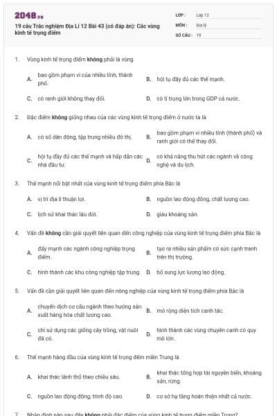 19 câu Trắc nghiệm Địa Lí 12 Bài 43 (có đáp án): Các vùng kinh tế trọng điểm