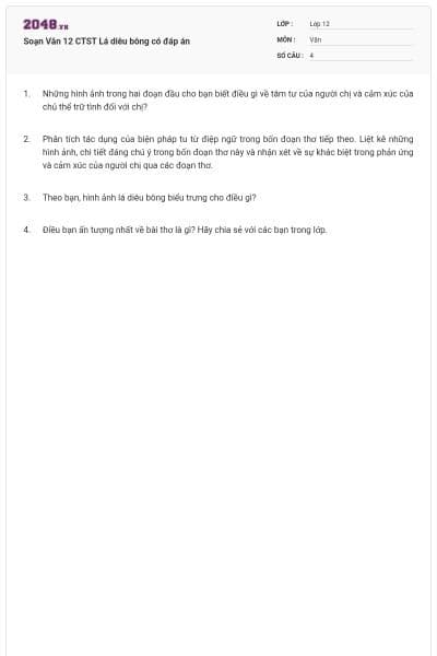 Soạn Văn 12 CTST Lá diêu bông có đáp án