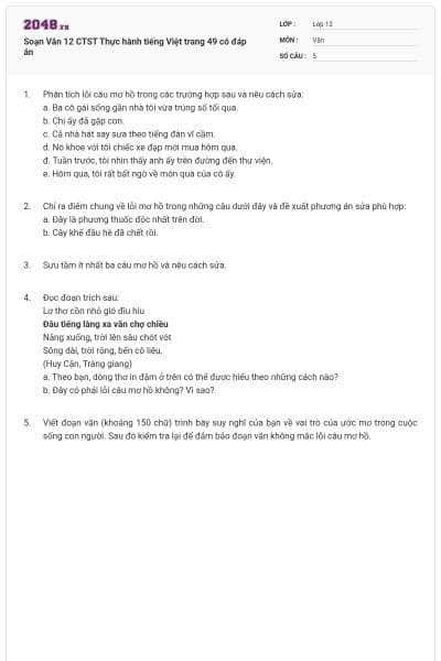 Soạn Văn 12 CTST Thực hành tiếng Việt trang 49 có đáp án