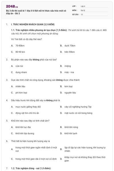 Bộ 3 đề thi cuối kì 1 Địa lí 6 Kết nối tri thức cấu trúc mới có đáp án - Đề 3
