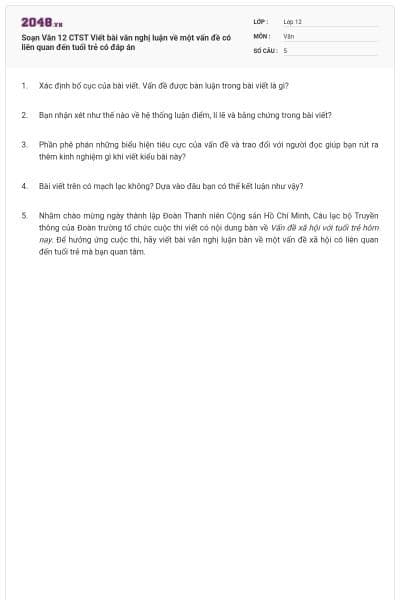 Soạn Văn 12 CTST Viết bài văn nghị luận về một vấn đề có liên quan đến tuổi trẻ có đáp án