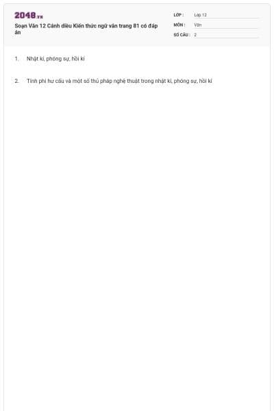 Soạn Văn 12 Cánh diều Kiến thức ngữ văn trang 81 có đáp án