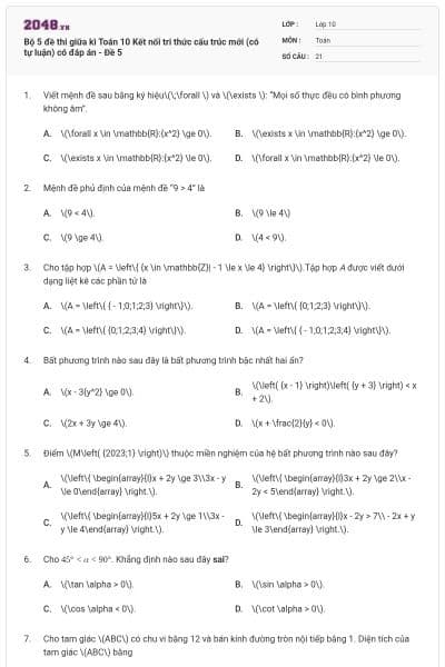 Bộ 5 đề thi giữa kì Toán 10 Kết nối tri thức cấu trúc mới (có tự luận) có đáp án - Đề 5