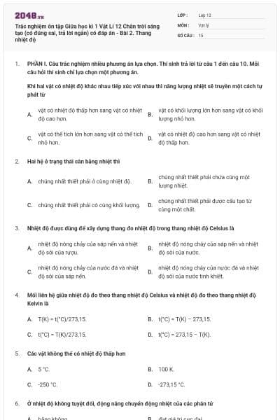 Trắc nghiệm ôn tập Giữa học kì 1 Vật Lí 12 Chân trời sáng tạo (có đúng sai, trả lời ngắn) có đáp án - Bài 2. Thang nhiệt độ