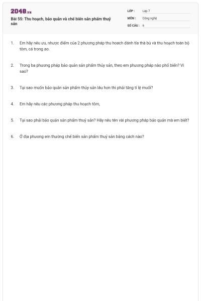 Bài 55: Thu hoạch, bảo quản và chế biến sản phẩm thuỷ sản