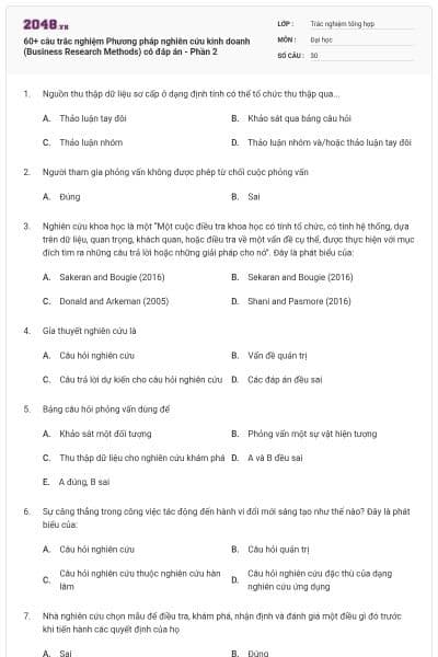 60+ câu trắc nghiệm Phương pháp nghiên cứu kinh doanh (Business Research Methods) có đáp án - Phần 2