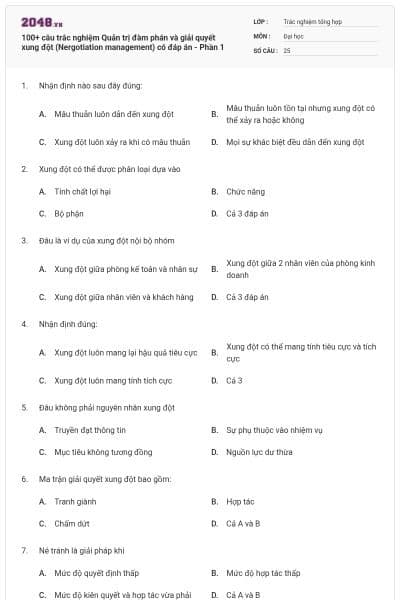 100+ câu trắc nghiệm Quản trị đàm phán và giải quyết xung đột (Nergotiation management) có đáp án - Phần 1