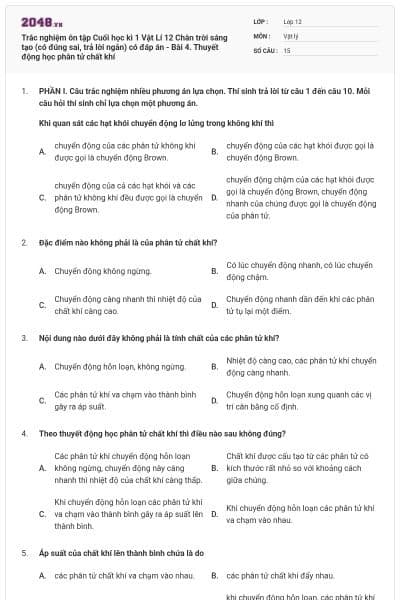 Trắc nghiệm ôn tập Cuối học kì 1 Vật Lí 12 Chân trời sáng tạo (có đúng sai, trả lời ngắn) có đáp án - Bài 4. Thuyết động học phân tử chất khí