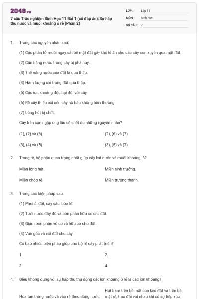7 câu Trắc nghiệm Sinh Học 11 Bài 1 (có đáp án): Sự hấp thụ nước và muối khoáng ở rễ (Phần 2)