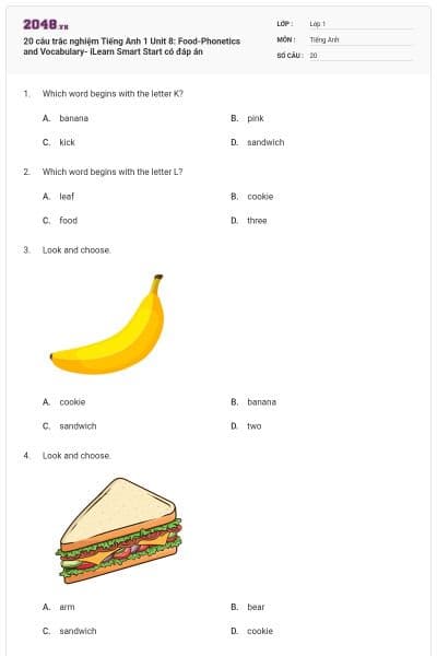 20 câu trắc nghiệm Tiếng Anh 1 Unit 8: Food-Phonetics and Vocabulary- iLearn Smart Start có đáp án