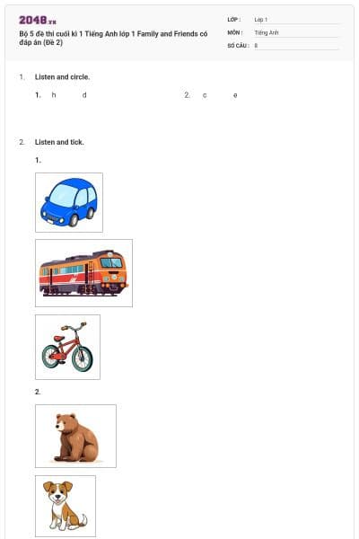 Bộ 5 đề thi cuối kì 1 Tiếng Anh lớp 1 Family and Friends có đáp án (Đề 2)
