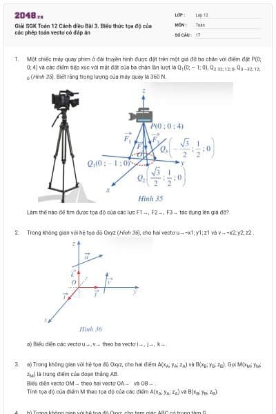 Giải SGK Toán 12 Cánh diều Bài 3. Biểu thức tọa độ của các phép toán vectơ có đáp án