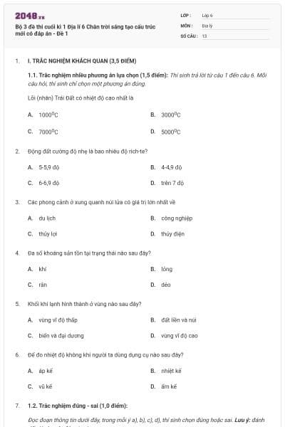 Bộ 3 đề thi cuối kì 1 Địa lí 6 Chân trời sáng tạo cấu trúc mới có đáp án - Đề 1