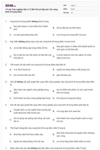 19 câu  Trắc nghiệm Địa Lí 12 Bài 43 (có đáp án): Các vùng kinh tế trọng điểm