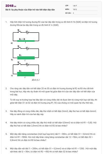 Bài 8: Sự phụ thuộc của điện trở vào tiết diện dây dẫn