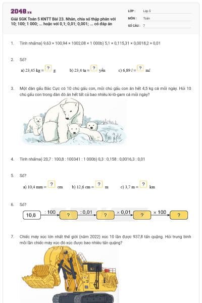 Giải SGK Toán 5 KNTT Bài 23. Nhân, chia số thập phân với 10; 100; 1 000; ...  hoặc với 0,1; 0,01; 0,001; ... có đáp án