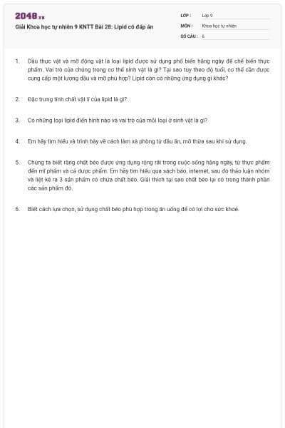 Giải Khoa học tự nhiên 9 KNTT Bài 28: Lipid có đáp án