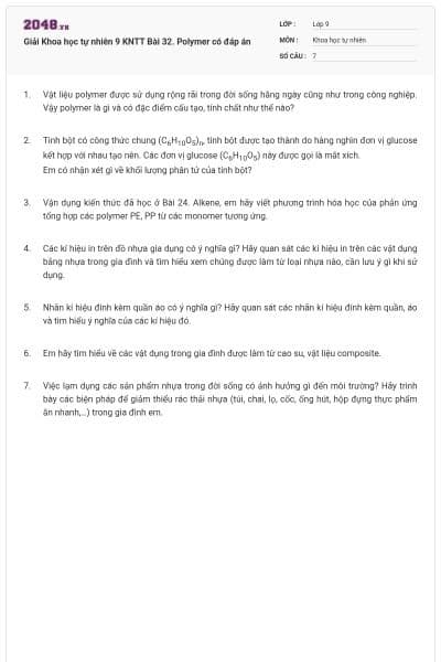Giải Khoa học tự nhiên 9 KNTT Bài 32. Polymer có đáp án