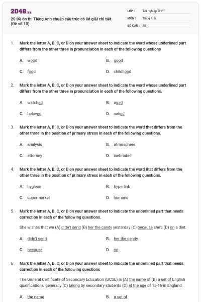20 Đề ôn thi Tiếng Anh chuẩn cấu trúc có lời giải chi tiết (Đề số 10)