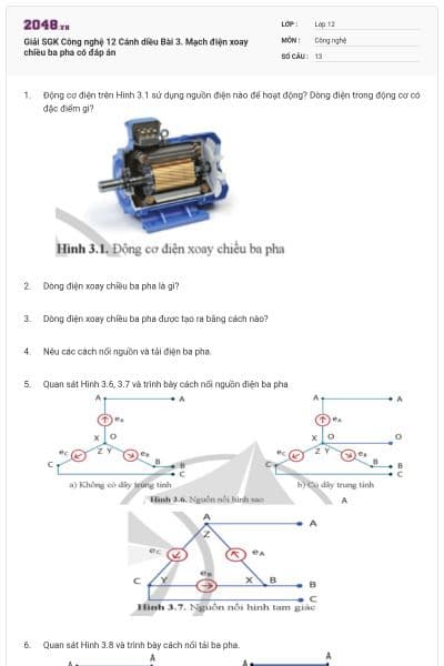 Giải SGK Công nghệ 12 Cánh diều Bài 3. Mạch điện xoay chiều ba pha có đáp án