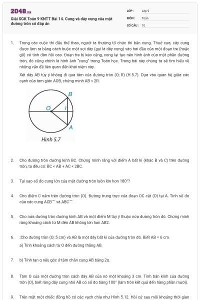 Giải SGK Toán 9 KNTT Bài 14. Cung và dây cung của một đường tròn có đáp án