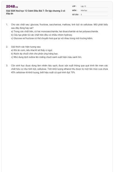 Giải SGK Hoá học 12 Cánh Diều Bài 7: Ôn tập chương 2 có đáp án