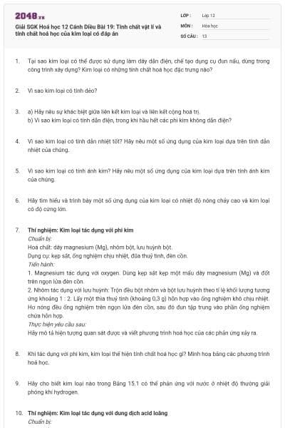 Giải SGK Hoá học 12 Cánh Diều Bài 19: Tính chất vật lí và tính chất hoá học của kim loại có đáp án
