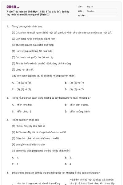 7 câu Trắc nghiệm Sinh Học 11 Bài 1 (có đáp án): Sự hấp thụ nước và muối khoáng ở rễ (Phần 2)
