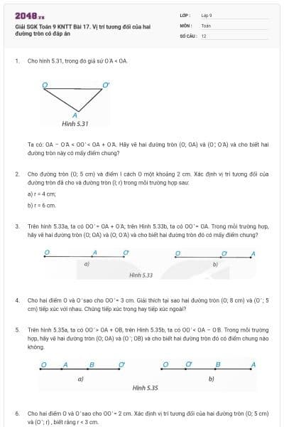 Giải SGK Toán 9 KNTT Bài 17. Vị trí tương đối của hai đường tròn có đáp án