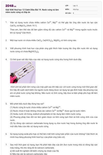 Giải SGK Hoá học 12 Cánh Diều Bài 19. Nước cứng và làm mềm nước cứng có đáp án