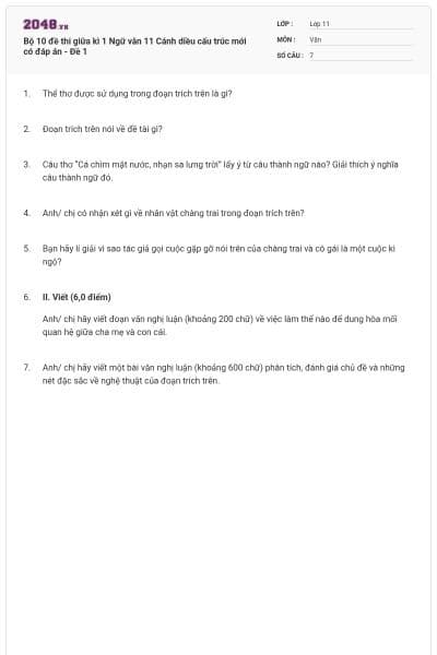 Bộ 10 đề thi giữa kì 1 Ngữ văn 11 Cánh diều cấu trúc mới có đáp án - Đề 1