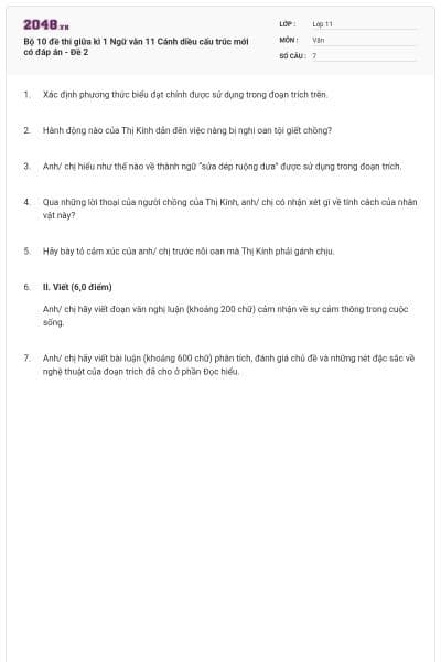 Bộ 10 đề thi giữa kì 1 Ngữ văn 11 Cánh diều cấu trúc mới có đáp án - Đề 2