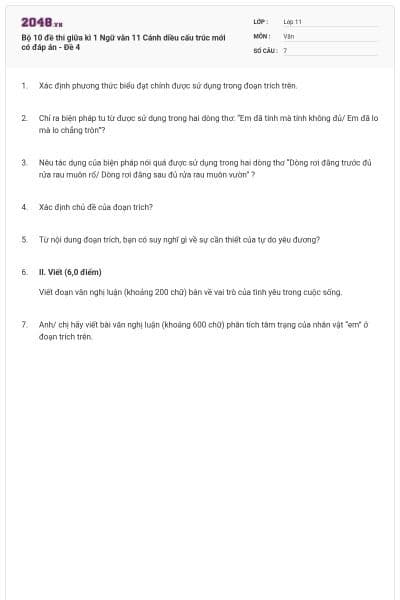 Bộ 10 đề thi giữa kì 1 Ngữ văn 11 Cánh diều cấu trúc mới có đáp án - Đề 4