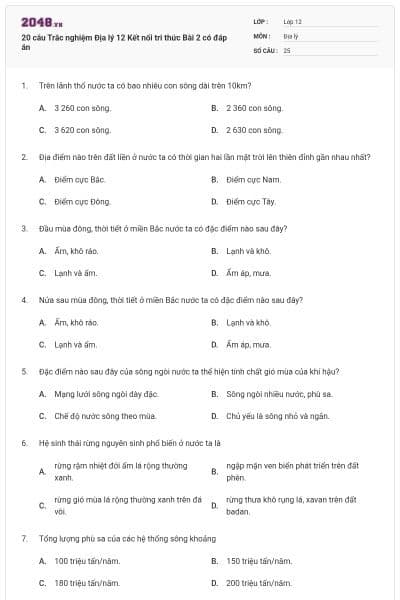 20 câu Trắc nghiệm Địa lý 12 Kết nối tri thức Bài 2 có đáp án