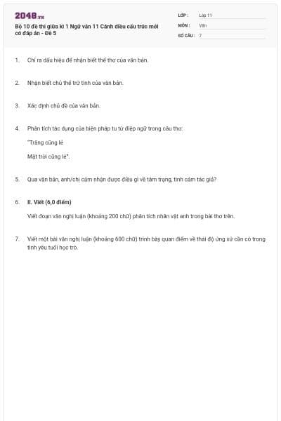 Bộ 10 đề thi giữa kì 1 Ngữ văn 11 Cánh diều cấu trúc mới có đáp án - Đề 5