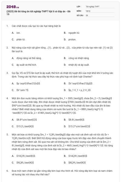 (2025) Đề thi tổng ôn tốt nghiệp THPT Vật lí có đáp án - Đề 19