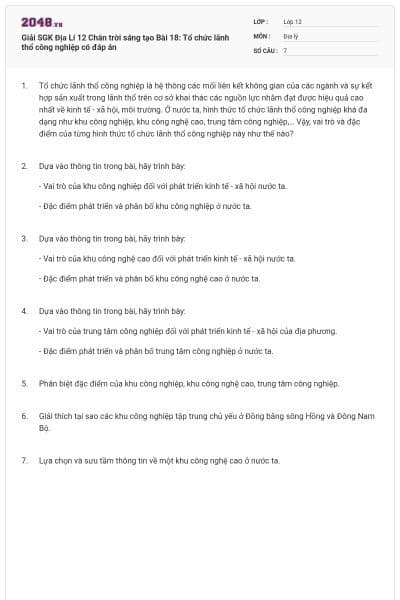 Giải SGK Địa Lí 12 Chân trời sáng tạo Bài 18: Tổ chức lãnh thổ công nghiệp có đáp án