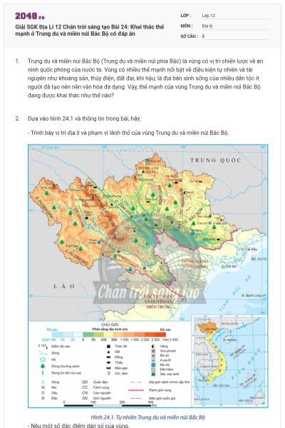 Giải SGK Địa Lí 12 Chân trời sáng tạo Bài 24: Khai thác thế mạnh ở Trung du và miền núi Bắc Bộ có đáp án