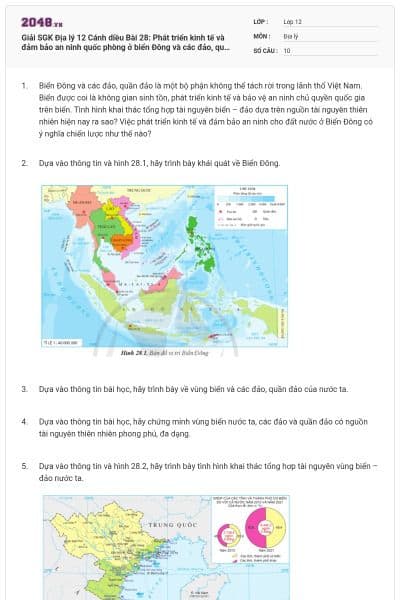 Giải SGK Địa lý 12 Cánh diều Bài 28: Phát triển kinh tế và đảm bảo an ninh quốc phòng ở biển Đông và các đảo, quần đảo có đáp án