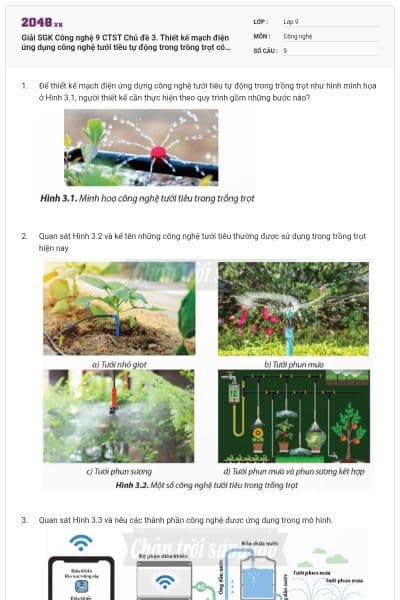 Giải SGK Công nghệ 9 CTST Chủ đề 3. Thiết kế mạch điện ứng dụng công nghệ tưới tiêu tự động trong trồng trọt có đáp án